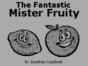 Fantastic Mister Fruity, The спектрум