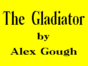 Gladiator, The спектрум