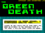 Green Death, The спектрум