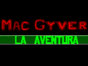 MacGyver - La Aventura спектрум
