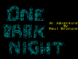 One Dark Night спектрум