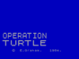 Operation Turtle спектрум