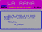 Rana, La спектрум