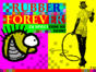 Rubber Forever!! спектрум