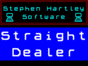Straight Dealer спектрум