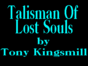 Talisman of Lost Souls спектрум