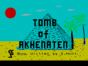 Tomb of Akhenaten спектрум